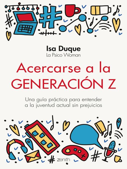 Title details for Acercarse a la generación Z by Isa Duque - Available